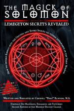 Watch The Magick of Solomon: Lemegeton Secrets Revealed 2010 Edition zumvo