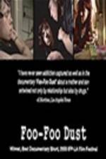 Watch Foo-Foo Dust zumvo