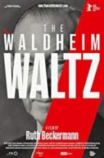Watch The Waldheim Waltz zumvo