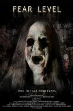 Watch Fear Level zumvo