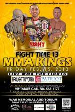 Watch Fight Time 13: MMA Kings zumvo