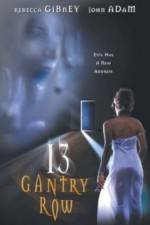 Watch 13 Gantry Row zumvo