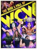 Watch WWE: The Rise and Fall of WCW zumvo