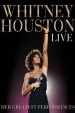 Watch Whitney Houston Live: Her Greatest Performances zumvo