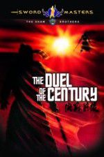 Watch Duel of the Century zumvo