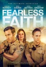 Watch Fearless Faith zumvo