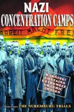 Watch Nazi Concentration Camps zumvo