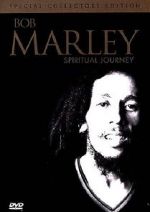 Watch Bob Marley: Spiritual Journey zumvo