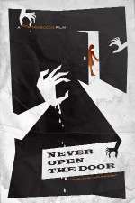Watch Never Open the Door zumvo