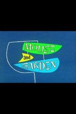 Watch Mouse and Garden (Short 1960) zumvo