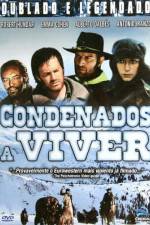 Watch Condenados a vivir zumvo