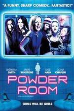 Watch Powder Room zumvo