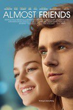 Watch Almost Friends zumvo