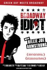 Watch Broadway Idiot zumvo