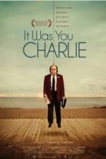 Watch It Was You Charlie zumvo