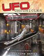 Watch UFO Chronicles: The Black Programs zumvo