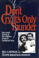 Watch Don\'t Cry, It\'s Only Thunder zumvo
