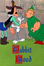 Watch Rabbit Hood (Short 1949) zumvo
