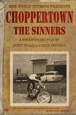 Watch Choppertown: The Sinners zumvo