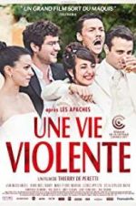 Watch A Violent Life zumvo