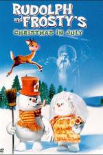 Watch Rudolph and Frosty's Christmas in July zumvo