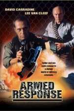 Watch Armed Response zumvo