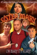 Watch Sister Mary zumvo