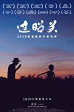 Watch Crossing the Border - Zhaoguan zumvo