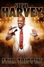 Watch Steve Harveys Still Trippin zumvo