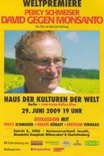 Watch Percy Schmeiser - David versus Monsanto zumvo