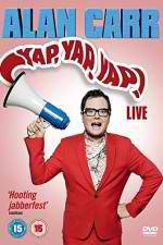 Watch Alan Carr - Yap, Yap, Yap! zumvo
