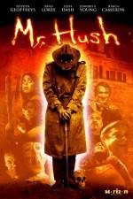 Watch Mr Hush zumvo