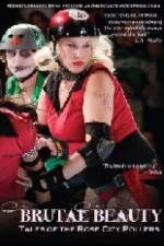 Watch Brutal Beauty Tales of the Rose City Rollers zumvo
