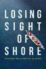 Watch Losing Sight of Shore zumvo