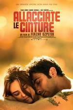 Watch Allacciate le cinture zumvo