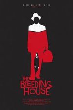 Watch The Bleeding House zumvo