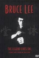 Watch Bruce Lee The Legend Lives On zumvo