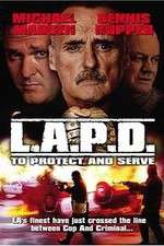 Watch L.A.P.D.: To Protect and to Serve zumvo