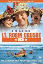 Watch Lt Robin Crusoe USN zumvo