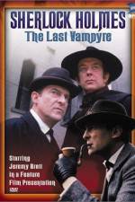 Watch "The Case-Book of Sherlock Holmes" The Last Vampyre zumvo