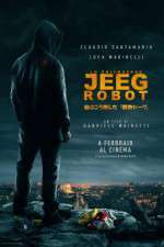 Watch They Call Me Jeeg Robot zumvo
