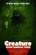 Watch Creature from Cannibal Creek zumvo