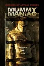 Watch Mummy Maniac zumvo