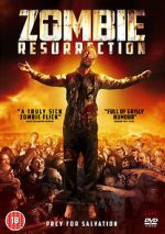 Watch Zombie Resurrection zumvo