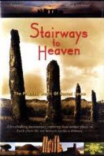 Watch Stairways to Heaven : The Practical Magic of Sacred Space zumvo