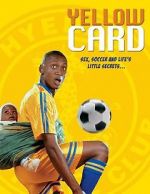 Watch Yellow Card zumvo