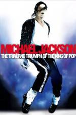 Watch Michael Jackson: The Trial and Triumph of the King of Pop zumvo
