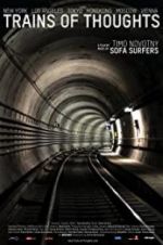 Watch Trains of Thoughts zumvo