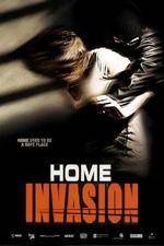 Watch Home Invasion zumvo
