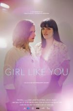 Watch Girl Like You zumvo